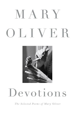 Mary Oliver - Devotions.jpg