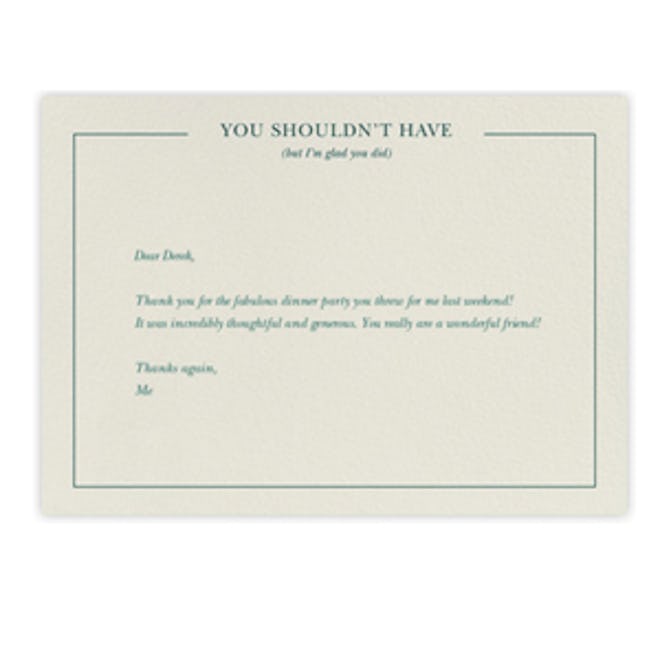 “You Shouldn’t Have” Notecard