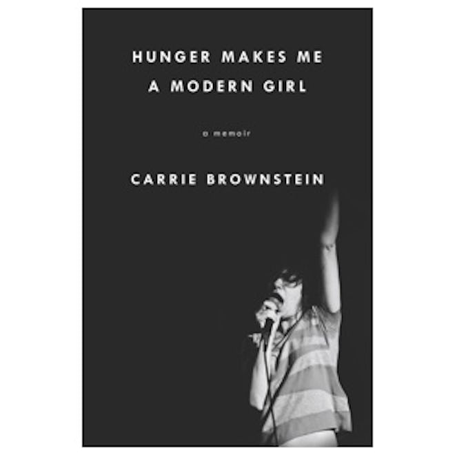 Hunger Makes Me A Modern Girl